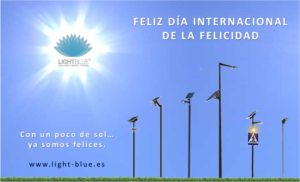 LightBlue_Solar's tweet photo. Llega la #primavera... buen día para celebrar el #DiaInternacionalDeLaFelicidad
Feliz #DiaDeLaFelicidad 
Con un poco de sol... Nuestras #FarolasSolares ya son felices ;-)
https://t.co/lbf9z7H0Jg https://t.co/wbANMLqKH8