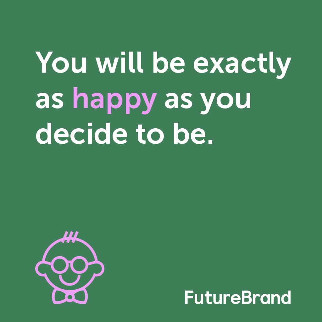 FutureBrandMAD's tweet photo. Nuestra #FBQuote hoy no podía ser otra..🙂 #DiaInternacionalDeLaFelicidad https://t.co/BU7k8H7P5a