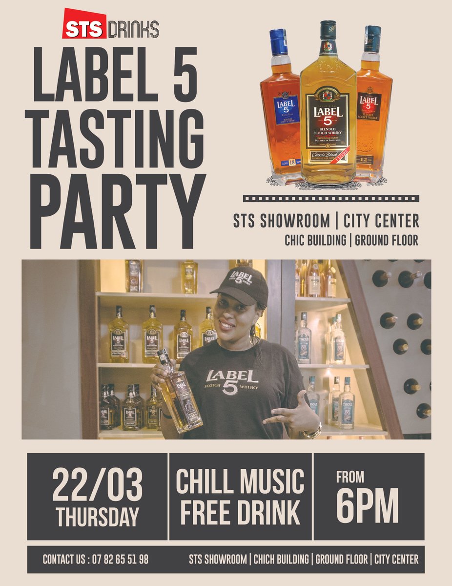 StsDrinks's tweet photo. The Big Tasting Party is back this Thursday at #StsDrinks Showroom| Don't Miss from 6PM | 🍹 Free Whisky Taste 🍹 .   Call Us on : +250782655198 |Find us in #CHICBuilding | Ground Floor | City center https://t.co/fd914p5XXf