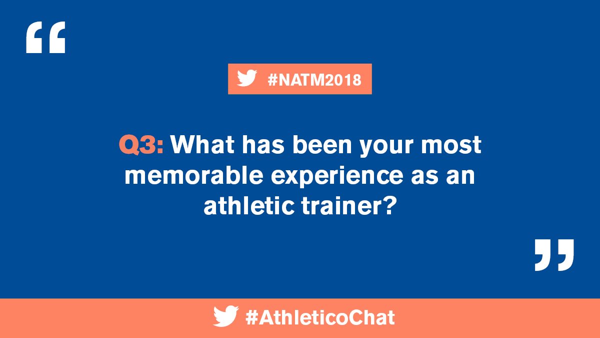 Athletico's tweet photo. Q3: What has been your most memorable experience as an athletic trainer? #AthleticoChat #NATM2018 https://t.co/p8MSGrfahW