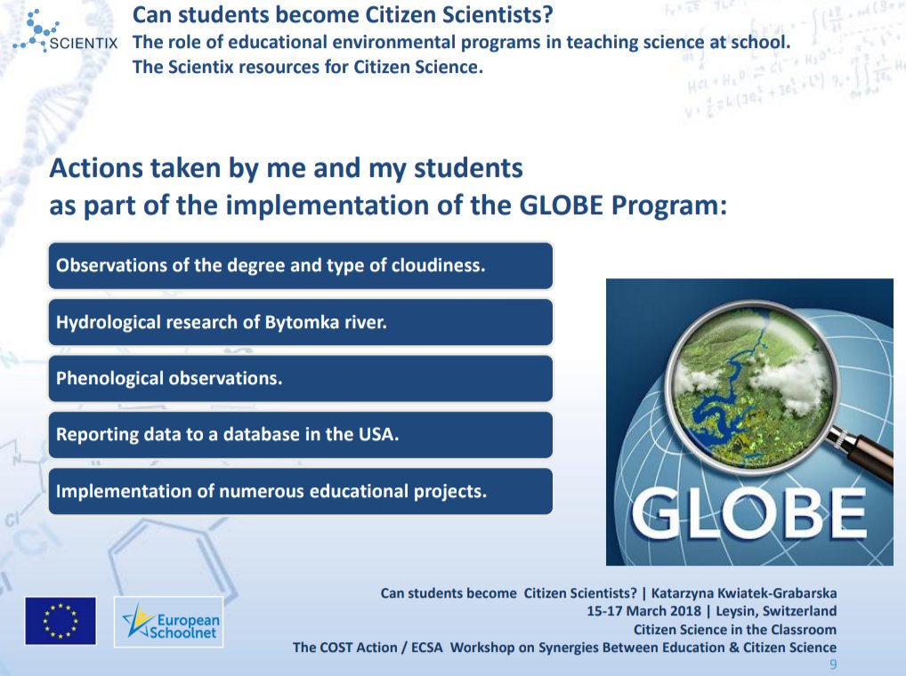 KGrabarska's tweet image. &quot;Can students become Citizen Scientists?&quot;
#GLOBEProgram in teaching Science in ZSO nr 5 w Zabrzu.
Presentation during the &quot;Workshop on Synergies Between Education &amp;amp; Citizen Science&quot; w Leysin American School in Switzerland.
#COSTAction #ECSA #CitSci #CitizenScience