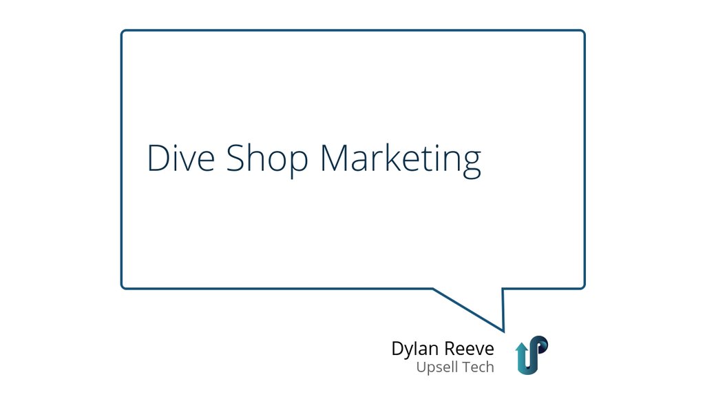 upselltech's tweet photo. "The thing is that we do not keep in contact with our customers after they leave the dive shop." https://t.co/PzvzVTga5k https://t.co/M9gPGMDy67