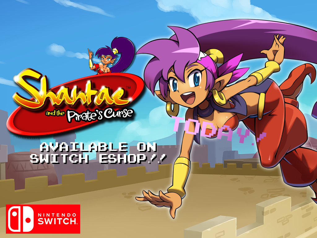 Shantae and the Pirate's Curse available on Nintendo Switch eShop!!Dig...