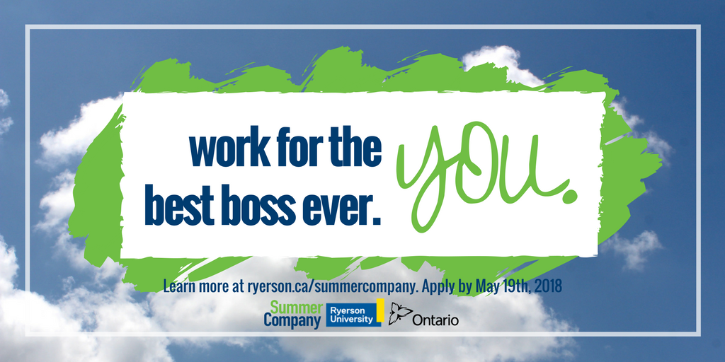 ZonesTMU's tweet photo. Looking to better build your startup? Summer Company is a business training, hands-on coaching, and mentoring opportunity for Ontario students between the ages of 15 and 30. Are you eligible? Apply by May 19, 2018: https://t.co/Og8bfBu5Ay #RUZoneLearning https://t.co/HKbvmnTJl7