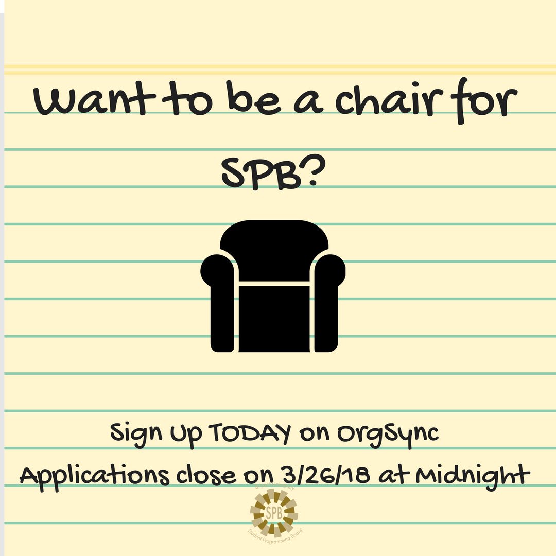 Do you want to plan events for the campus? Apply to be a chair for the 2018-2019 school year. Gain leadership skills, manage a budget, and make lifelong friendships! Applications close Monday at midnight.
