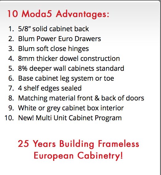 We’ve designed and engineered <a href="/Moda5Cabinetry/">Moda5 Cabinetry</a> to raise the bar...Producing modern cabinetry that’s refreshing with improved construction, short lead times, and the new quality statement that is...Modern Architectural Value!

Contact us today to learn more! #Moda5Cabinetry