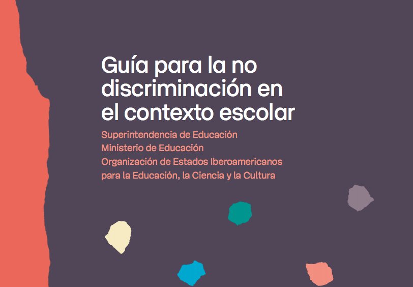 educarchile's tweet photo. Descarga aquí la Guía para la no discriminación en el contexto escolar. Un texto de gran apoyo para que la comunidad sepa cómo enfrentar esta problemática https://t.co/c0gs4jwSIv https://t.co/SOQera5PZx