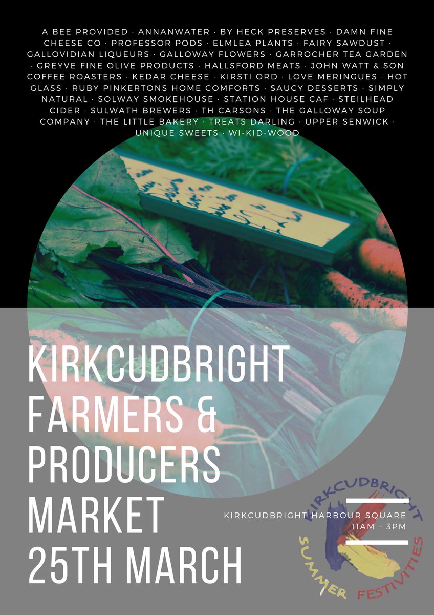 Kirkcudbright Farmers &amp; Producers Market
Sunday 25th March 
11am - 3pm
Kirkcudbright Harbour Square 
#eatlocal #shoplocal #supportlocal #farmersmarketsrock
