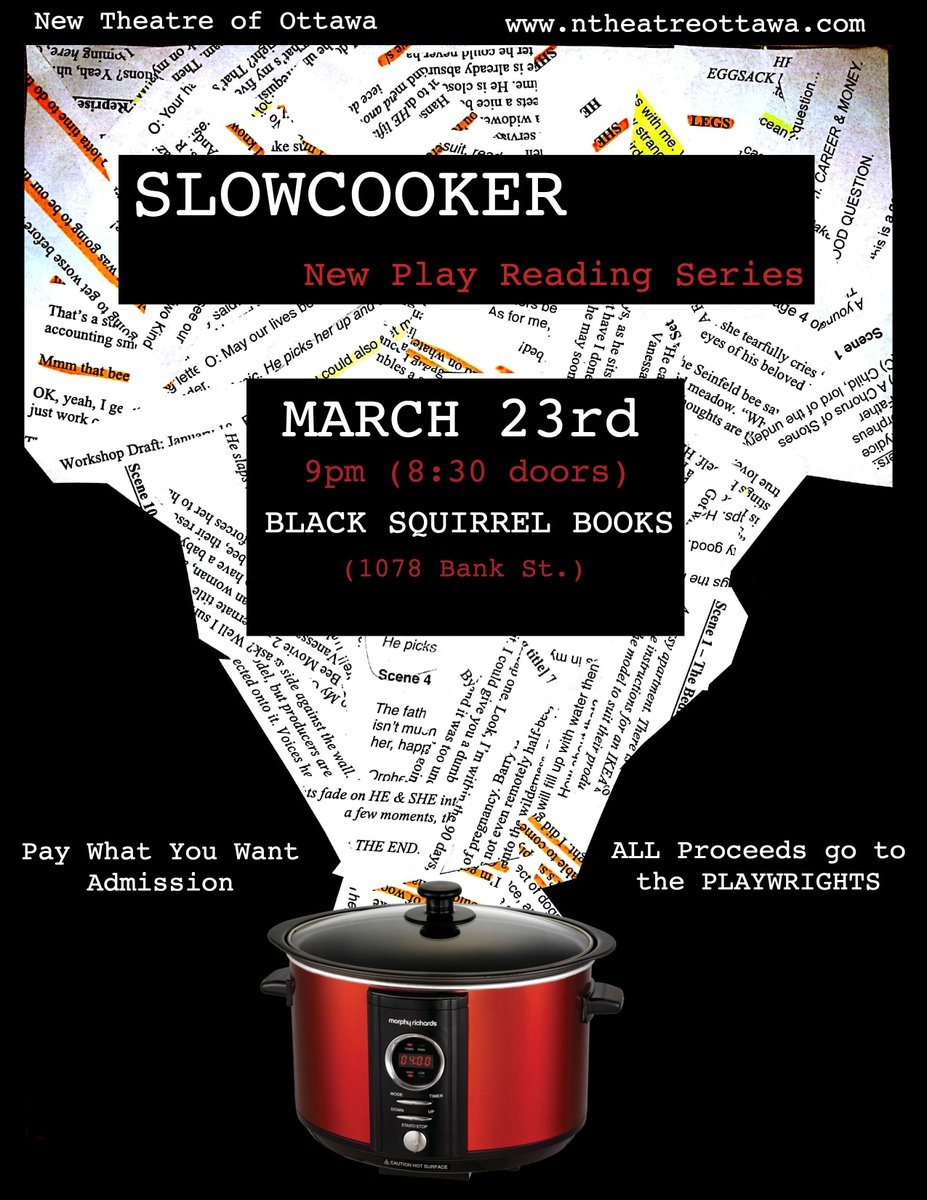 Putting cash in the pockets of #OttCity playwrights since 2018. 

#NTOSlowCooker kicks off this FRIDAY at <a href="/BSBOttawa/">Black Squirrel Books</a>. Hosted by @matthertendy and featuring a TON of #yowtheatre talent. This inaugural event is not to be missed!