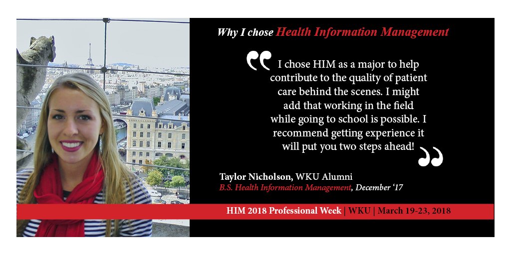 CHHS_WKU's tweet photo. This week we are celebrating Health Information Management #HIM week! Meet Taylor Nicholson, a December 17' @WKUAlumni and #HIM professional! Check out why she chose to study Health Information Management (HIM) #HIMweek #WKU https://t.co/uKl7NPWSRN