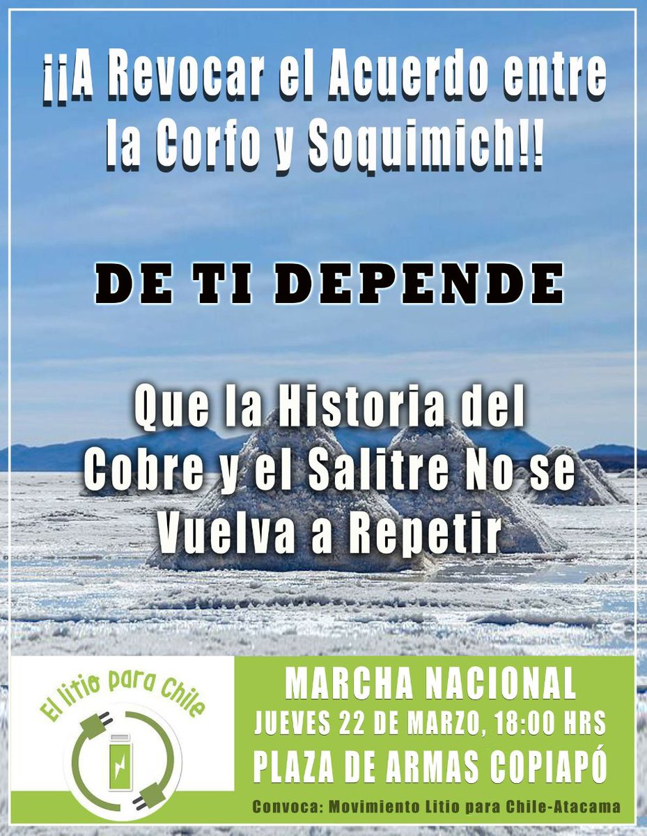 litioparachile's tweet photo. 👉👀MANIFESTACIONES EN DEFENSA DEL LITIO JUEVES 22 DE MARZO✊✊

➡️ANTOFAGASTA: 19:00 PLAZA COLÓN 
➡️COPIAPÓ: 18:00 PLAZA DE ARMAS
➡️LA SERENA: 19:00 AV AGUIRRE/BALMACEDA
➡️SANTIAGO: 18:30 PLAZA ITALIA_LOS HEROES
➡️VALPARAÍSO: 19:00 PLAZA VICTORIA

#litioparachile https://t.co/DozzVfPzfA