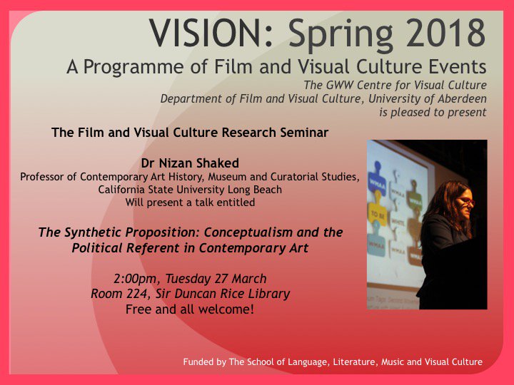 aberdeenuni_FVC's tweet photo. Don't miss the FVC Research Seminar next Tuesday, 27 March, at 2pm (Room 224 @aberdeenunilib), when Dr Nizan Shaked (Professor of Contemporary Art History, Museum and Curatorial Studies at California State University Long Beach) will talk about her new book. All very welcome! https://t.co/MMpfjGj7AL