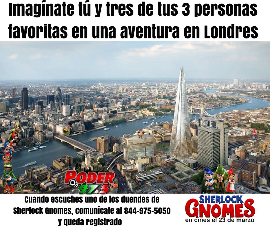 Poder975's tweet photo. ¡Gánate una Aventura para cuatro a #LONDRES!
CUANDO ESCUCHES A UNO DE LOS GNOMES COMUNICATE AL 844-975-5050 para quedar registrado.
¡Una aventura en Londres, Inglaterra en celebración del estreno de #SHERLOCKGNOMES! En cines el 23 de marzo.. https://t.co/y6LKtK3OmK