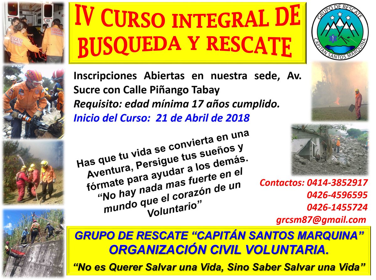 Se invita a toda la comunidad a participar en el IV curso integral de búsqueda y rescate para NUEVOS INTEGRANTES de nuestra organización, donde aprenderás todo lo referente al manejo de emergencias y desastres. Requisito edad minina 17 años cumplidos