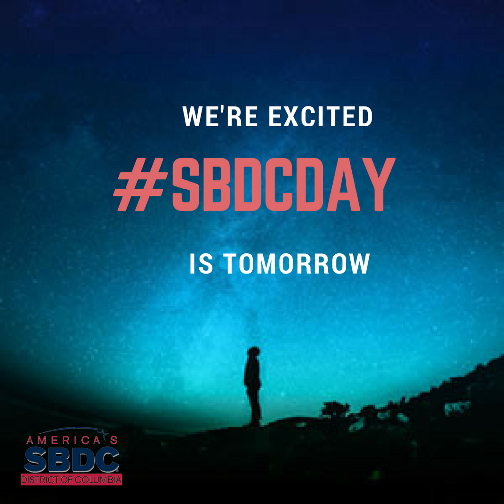 DCSBDC's tweet photo. We're EXCITED!!!!!! #SBDCDay is ***Tomorrow*** #SmallBusiness #Entrepreneur #SmallBusinessOwner #DCSBDC https://t.co/4uKnwxsXKc