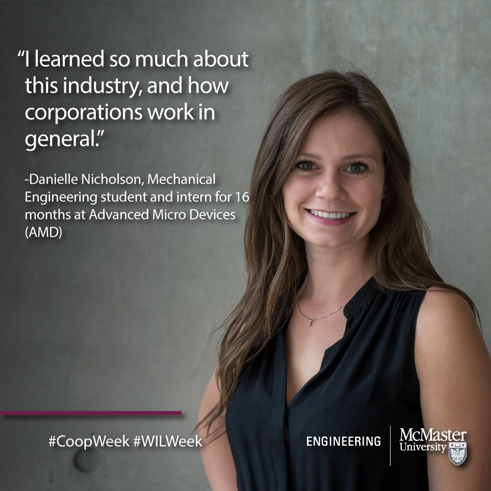 McMasterEng's tweet image. Danielle Nicholson was selected from over 100 students to be named @AMD's  Intern of the Year. Read more about Danielle and her internship experience&amp;gt;&amp;gt;&amp;gt; bit.ly/2DGhwkI #CoopWeek #WILWeek #HireStudents #MacEng