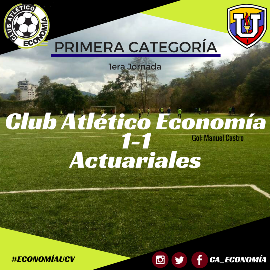 CA_Economia's tweet photo. #Resultado #Oficial | Club Atlético Economía 1-1 @ActuarialesFC  | FINAL | GOL:  Manuel Castro #LUFUCV #VamosConTodo #EconomíaUCV https://t.co/33Bq4ncVs9