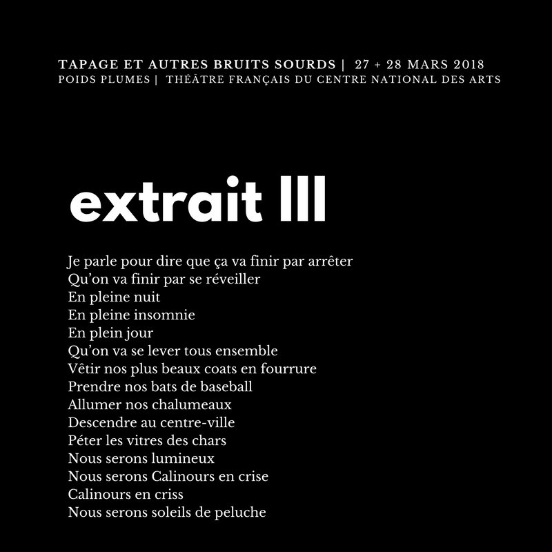 PoidsPlumes's tweet photo. À 1 SEMAINE [JOUR POUR JOUR / HEURE POUR HEURE]
3e EXTRAIT - #TAPAGE
une production du Théâtre français du @CNAduCanada | 27 + 28 mars 2018 | https://t.co/PeFVpruGFG https://t.co/iXLDlgJGiA