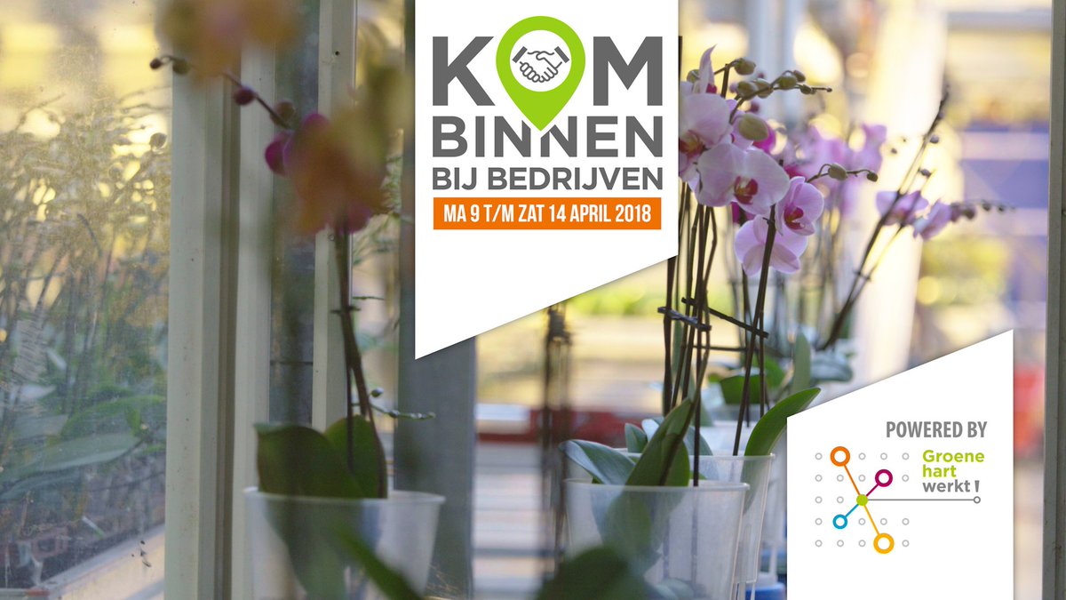 Kom binnen bij bedrijven in het Groene Hart van maandag 9 t/m zaterdag 14 april #kombinnenbijbedrijven kombinnenbijbedrijven.nl