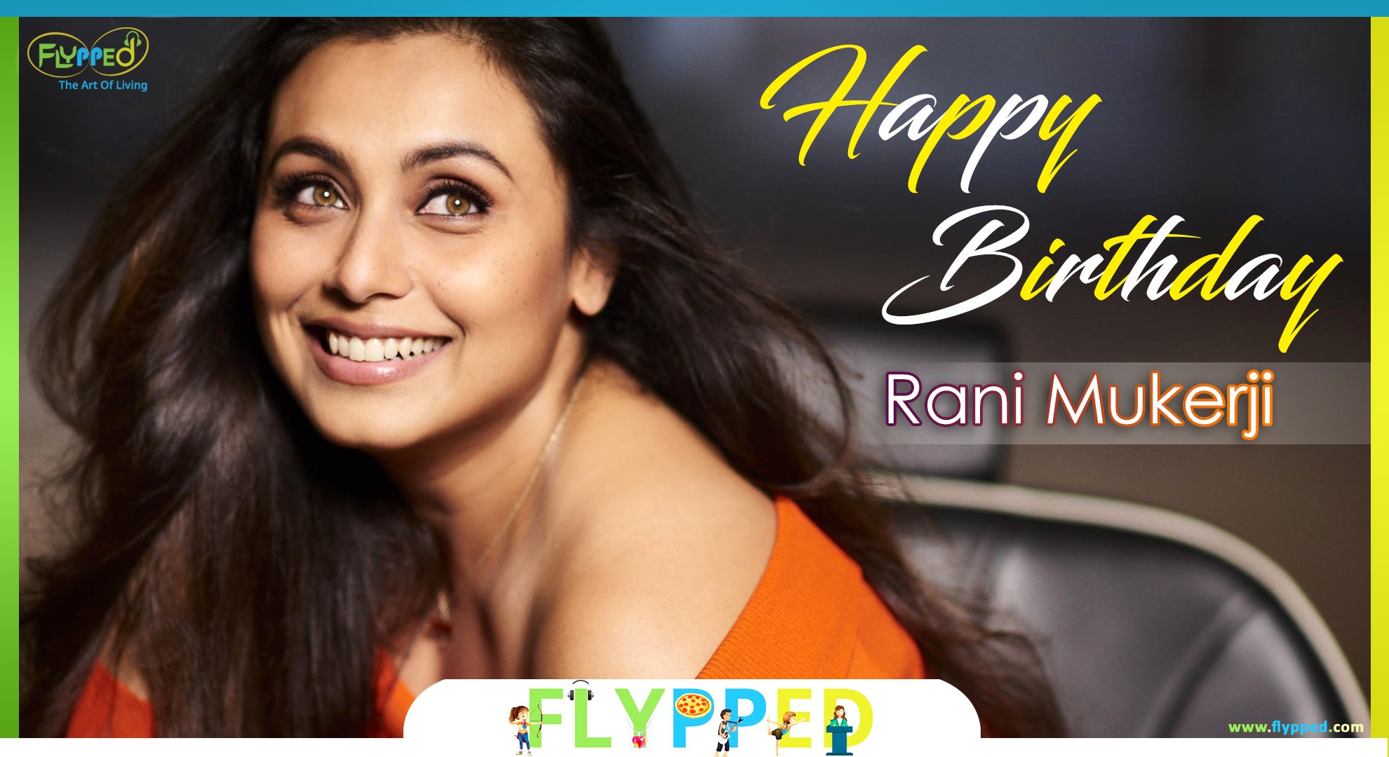 Happy Birthday Rani Mukerji  