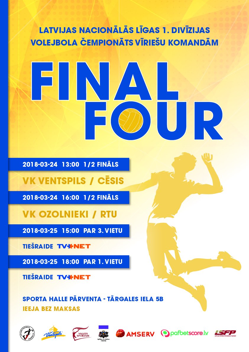 volejbolslv's tweet photo. Nacionālā līga 1 FINAL FOUR!
Pusfināla spēles 24. martā:
🕐13:00 @vkventspils - Cēsis
🕐16:00 @vkozolnieki - RTU 
Spēles par medaļām 25. martā:
🕐15:00 Fināls par 3. vietu
🕐18:00 Fināls par 1. vietu🥇 
https://t.co/3eXUxkSQsr
@Ventspilslv @sporta_parvalde https://t.co/gRowYXLLij