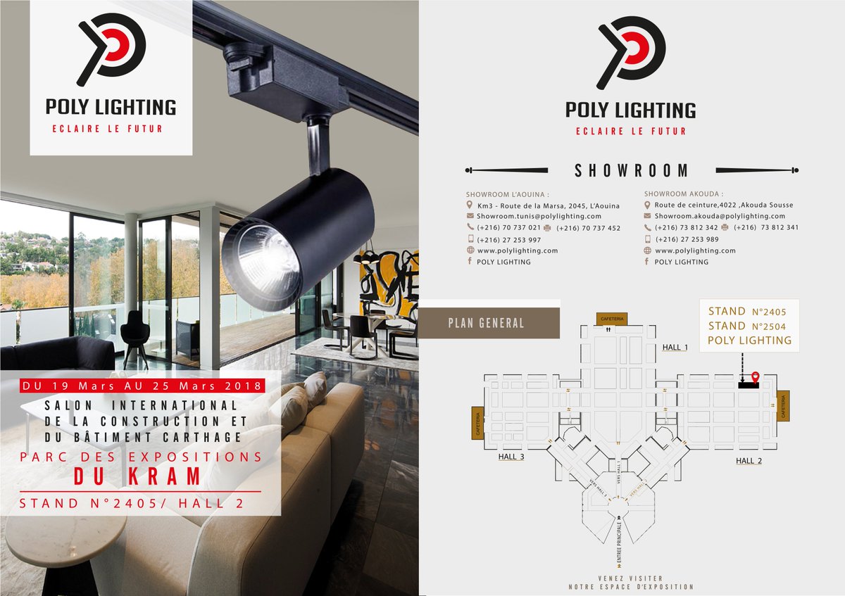 polylighting's tweet image. Soyez nombreux à venir visiter notre stand N°2405 Hall 2 au Parc des Expositions du Kram du 19 Mars au 25 Mars 2018, Salon international de la construction et du bâtiment Carthage 2018
#polylighting #eclairage #ledtec #medlux #starled #Foire_carthage_2018
polylighting.com