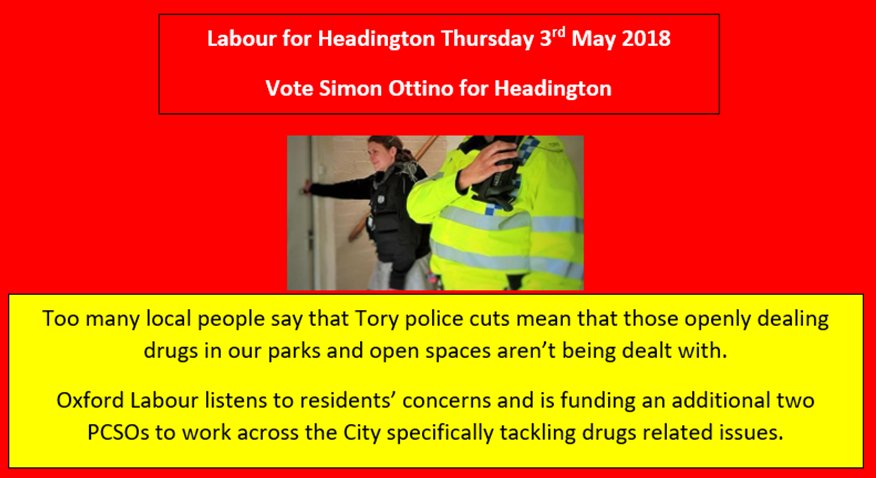 #LabourforHeadington
#voteSimonOttinoforHeadington
Support Oxford Labour and their plans to fund two additional PCSOs to work specifically on drug related issues across the city.