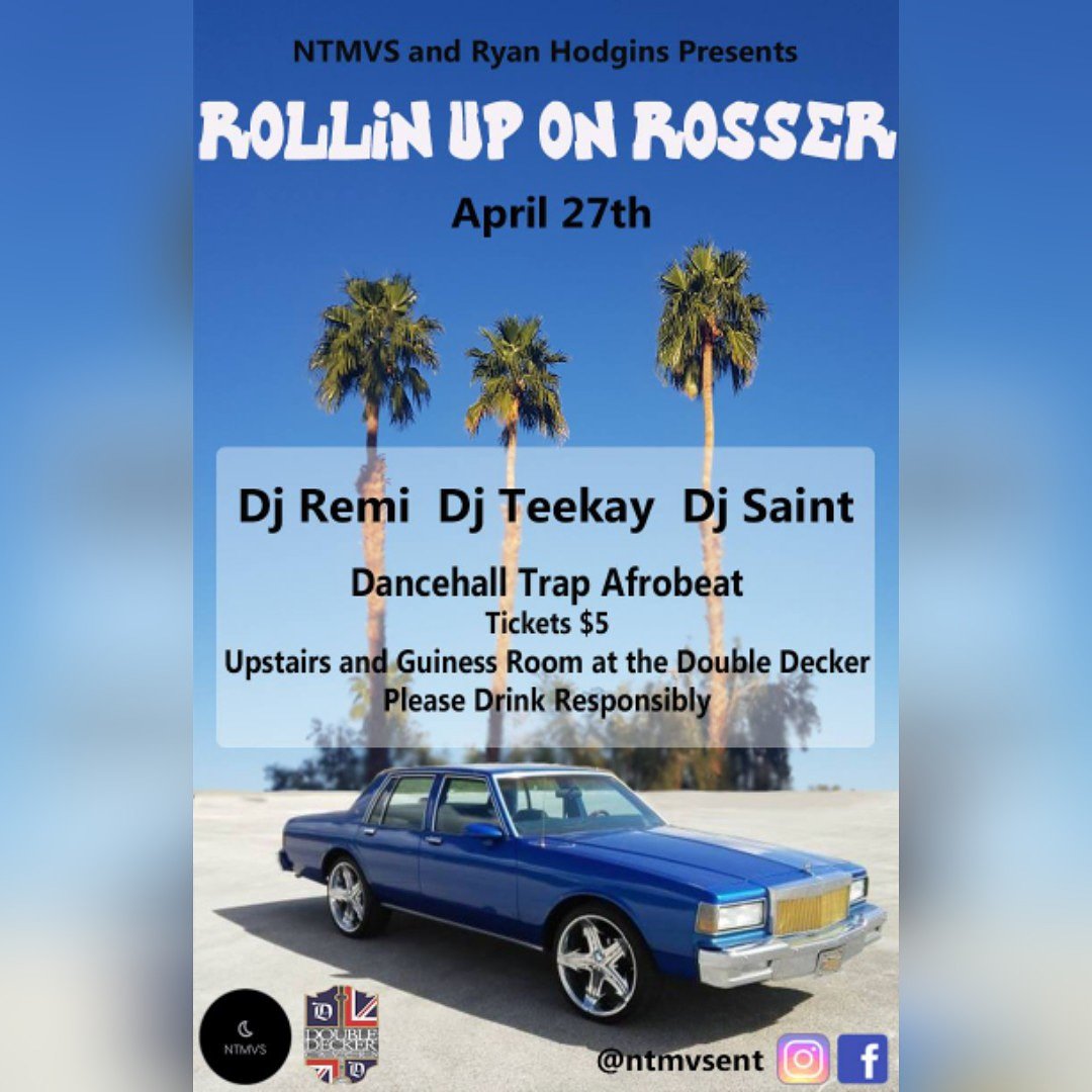 ntmvsent's tweet photo. Come thru to our next event on April 27th at Double Decker 3 Djs 2 Floors  Don't miss out!! #RollinuponRosser #DjRemi #DjTeekay #DjSaint #NTMVS ☇☇🔥🔥🎵🎵🌊🌊 https://t.co/1EnVJ8kGW6