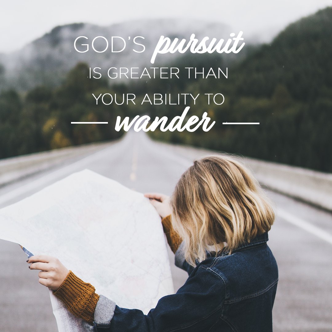 “God’s pursuit of you is GREATER than your ability to wander. If you think you’ve blown God’s plan for your life, rest in this: He is a God of RESTORATION and REDEMPTION and He makes all things NEW.” <a href="/LisaBevere/">Lisa Bevere</a>