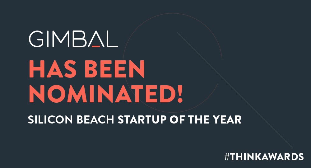 Gimbal's tweet photo. We've been nominated for @ThinkLA Silicon Beach Startup of the Year. Vote for us here https://t.co/p4CrdhdT8C #ThinkAwards https://t.co/7vHUXl1gz7