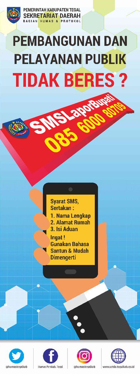 HumasTegalkab's tweet photo. Sejak diluncurkan bln Agustus 2016 lalu, tdk kurang dari 7 ribu SMS keluhan warga disampaikan melalui layanan #SMSLaporBupTegal ini dan ditindaklanjuti oleh SKPD &amp; institusi terkait lainnya di Kabupaten Tegal. cc @PemkabTegal @dukcapilslawi @atrbpnslawi @DPUKabTegal @rsudsoeselo https://t.co/aHoAI7RJeR