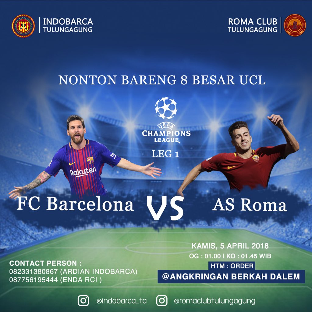 INDOBARCA_TA's tweet photo. Tulungagung |#NOBAR 8 Besar UCL | FC BARCELONA vs AS ROMA | Kamis 5/4-1.00 WIB di Angkringan Berkah Dalem (Pertigaan Barat Rs Iskak | HTM: Order | CP: 082331380867 (ardian) 
#ChapterEvent https://t.co/gNHtry0C2C https://t.co/3BlZ8cXOEU