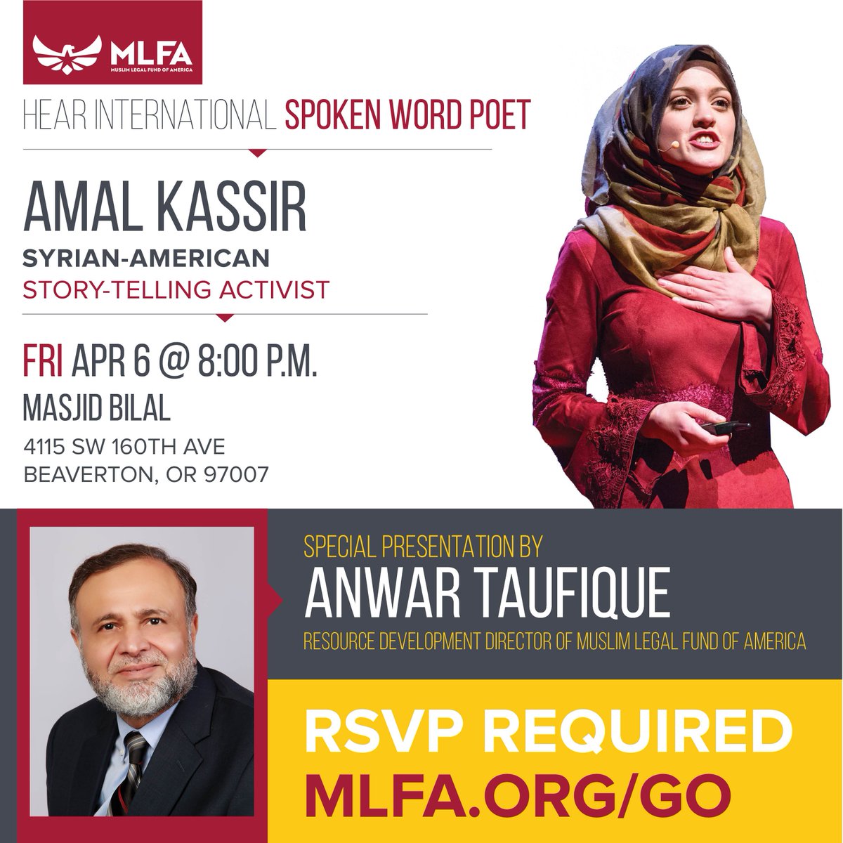 MLFA's tweet photo. 🎤Coming this Friday: An inspiring performance by international spoken word poet @amalthepoet @ Masjid Bilal - Beaverton, OR. Get your FREE tickets @ https://t.co/iftAUS36vn and invite your family and friends to show your support for #justice. #MakeJusticePossible #NoorSalman https://t.co/sWcPsQfq6c