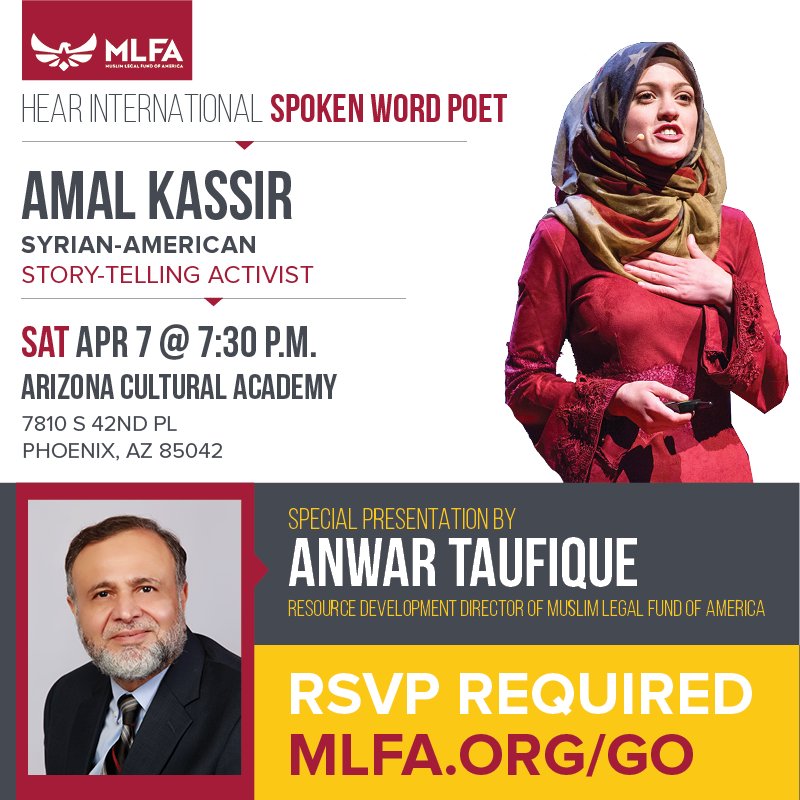 MLFA's tweet photo. 🎤It's time to celebrate #justice! Join @MLFA this Saturday in #Phoenix for an inspiring event featuring international spoken word poet @amalthepoet. Get your FREE tickets @ https://t.co/iftAUS36vn and invite your family and friends to join you. #MakeJusticePossible #NoorSalman https://t.co/W2uV4ikTe9