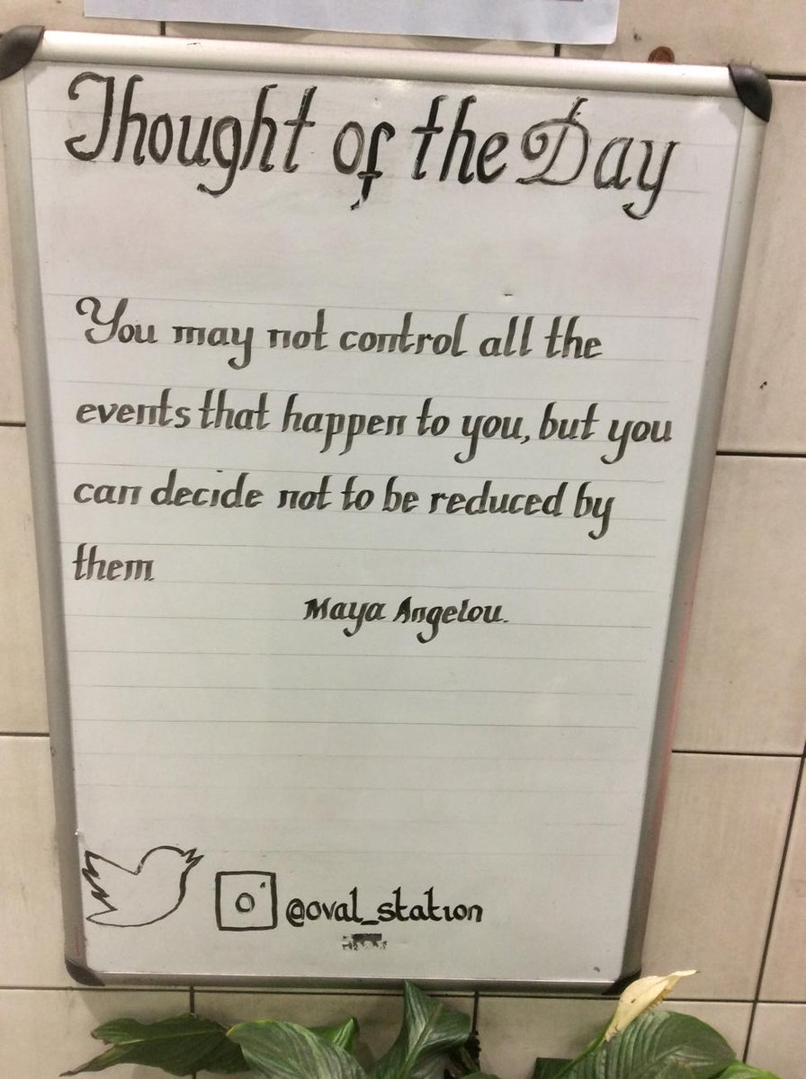 Oval_station's tweet image. Tuesday 3rd April Thought Of The  Day From Oval Station