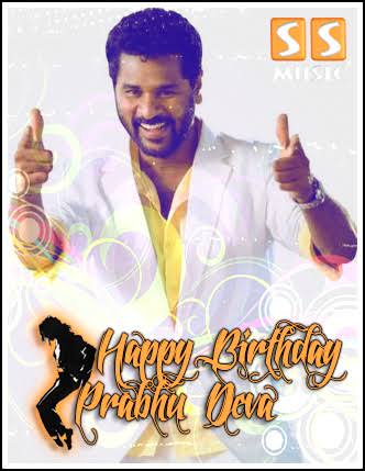 Happy birthday Prabhu Deva sir...i respect ur dance ...many many happy returns of the day sir ...  