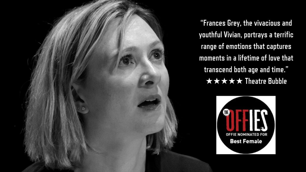 ToTheMoonUK's tweet photo. Here's our #TuesdayThoughts - you've only got 7 more chances to see the "vivacious and youthful" #offies2018 nominated @frances_grey in #OldFoolsPlay @swkplay so get booking ... https://t.co/rx1t75y6HW
