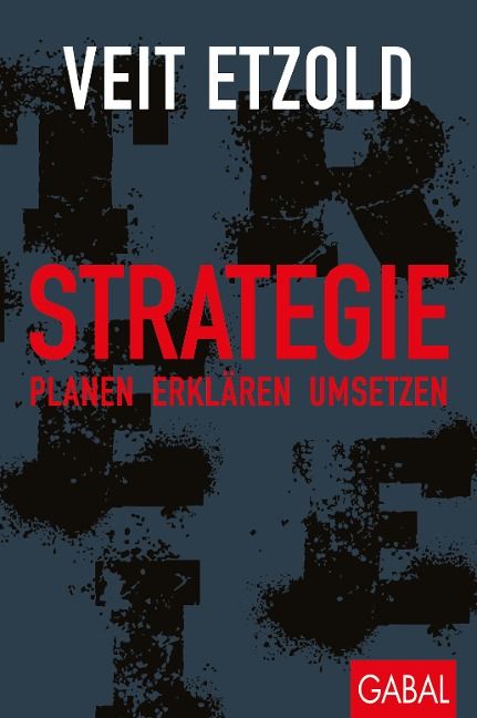Wie Unternehmer erfolgreich eine Strategie finden und umsetzen. Unsere Rezension eines (nicht nur) sprachgewaltigen Titels aus dem <a href="/gabalbuecher/">GABAL Verlag</a> buff.ly/2GLCaph