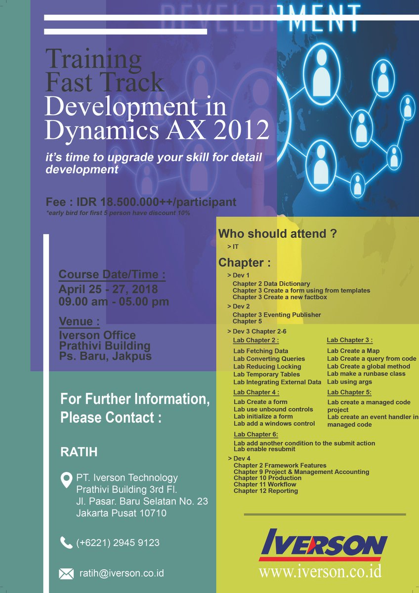 iverson_info's tweet image. Register Now!
Training Fast Track Development in Microsoft Dynamics AX 2012, April 25-27, 2018.
For more information, please contact : +6221 29459123

#FastTrackDAX2012 #TrainingDynamicsAX #DynamicsAX2012 #TrainingIT