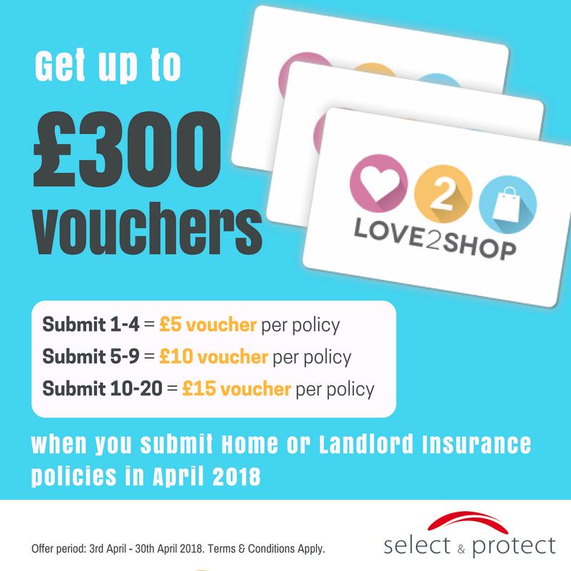 SelectProtect's tweet photo. #insurancebrokers We're giving away FREE Love2Shop high street vouchers with every Home or Landlord Insurance policy submitted in April. Start quoting https://t.co/dMDimUc3ji https://t.co/SsiNxEnm5n