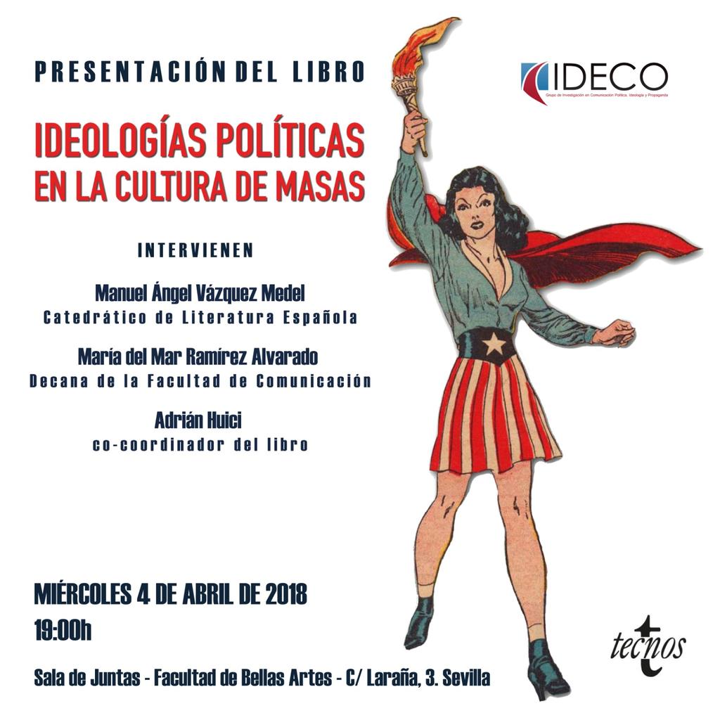 ligaincom's tweet photo. 📌 #Evento ➡ Presentación libro 'Ideologías políticas en la cultura de masas' Coord. por Antonio Pineda, @Jordavf y Adrián Huici, profesores de @unisevilla (@Gabifcom) | De @EditorialTecnos https://t.co/CvgStyhL2a