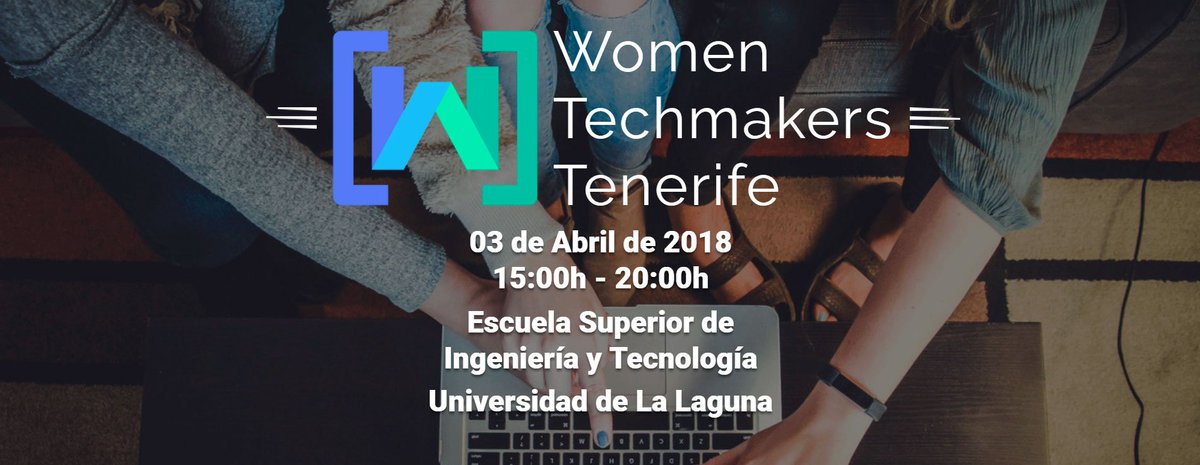 fg_ull's tweet photo. Women Techmakers Tenerife regresa a la ULL #WTMTenerife #WTM18 #womenintech
➡️https://t.co/JlLwlE6HMo https://t.co/RgsvYN3I5J