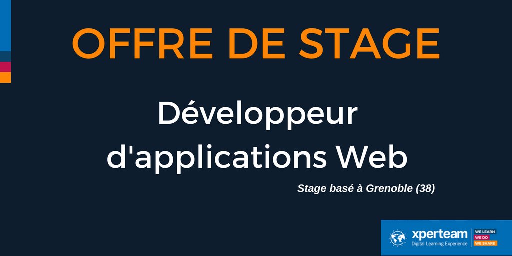 Offre de #stage Développeur d'applications Web au sein d'<a href="/xperteam/">XPERTEAM</a> bit.ly/2uEh8nw  #Job #Emploi #Grenoble