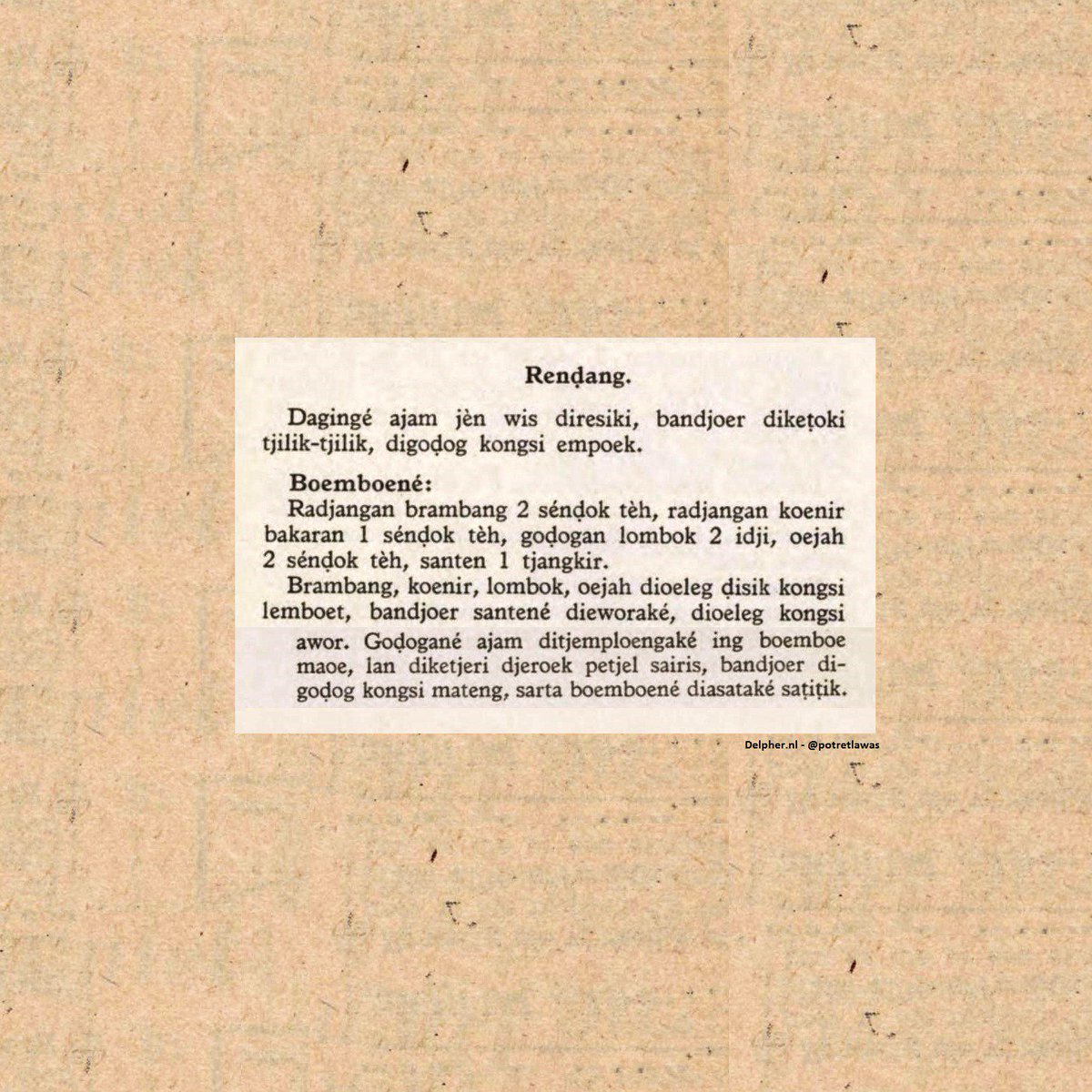 potretlawas's tweet photo. How to cook #rendang according to an-82-y/o Javanese cookbook. Resep memasak rendang, cetakan 1936 berbahasa Jawa. https://t.co/Vk4JG3GvpU