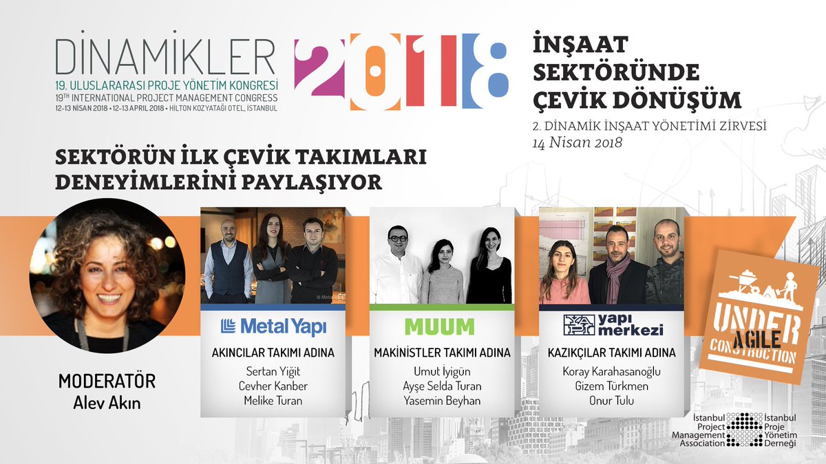 GMTRweb's tweet photo. “İnşaat Sektöründe Çevik Dönüşüm” konulu 2. Dinamik İnşaat Yönetim Zirvesi'nde sektörün ilk çevik takımları deneyimlerini aktaracak. 
Kayıt olmayı unutmayın >> https://t.co/xHnc7TMN3x
Çevik takımlar: @metalyapi, @MuuM_ARCHITECTS ve @YapiMerkezi.
@IPYDorg @AgileTurkey @dinamikler https://t.co/Tr2tKSpxH9