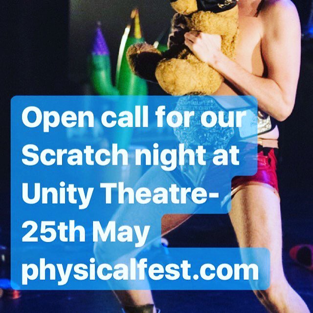 PhysicalFest's tweet photo. Got some new work you want to show? Deadline April 20th for our @unitytheatre #physicalfest Scratch night #supportingnewwork #physicaltheatre https://t.co/nfEZUty1Q7