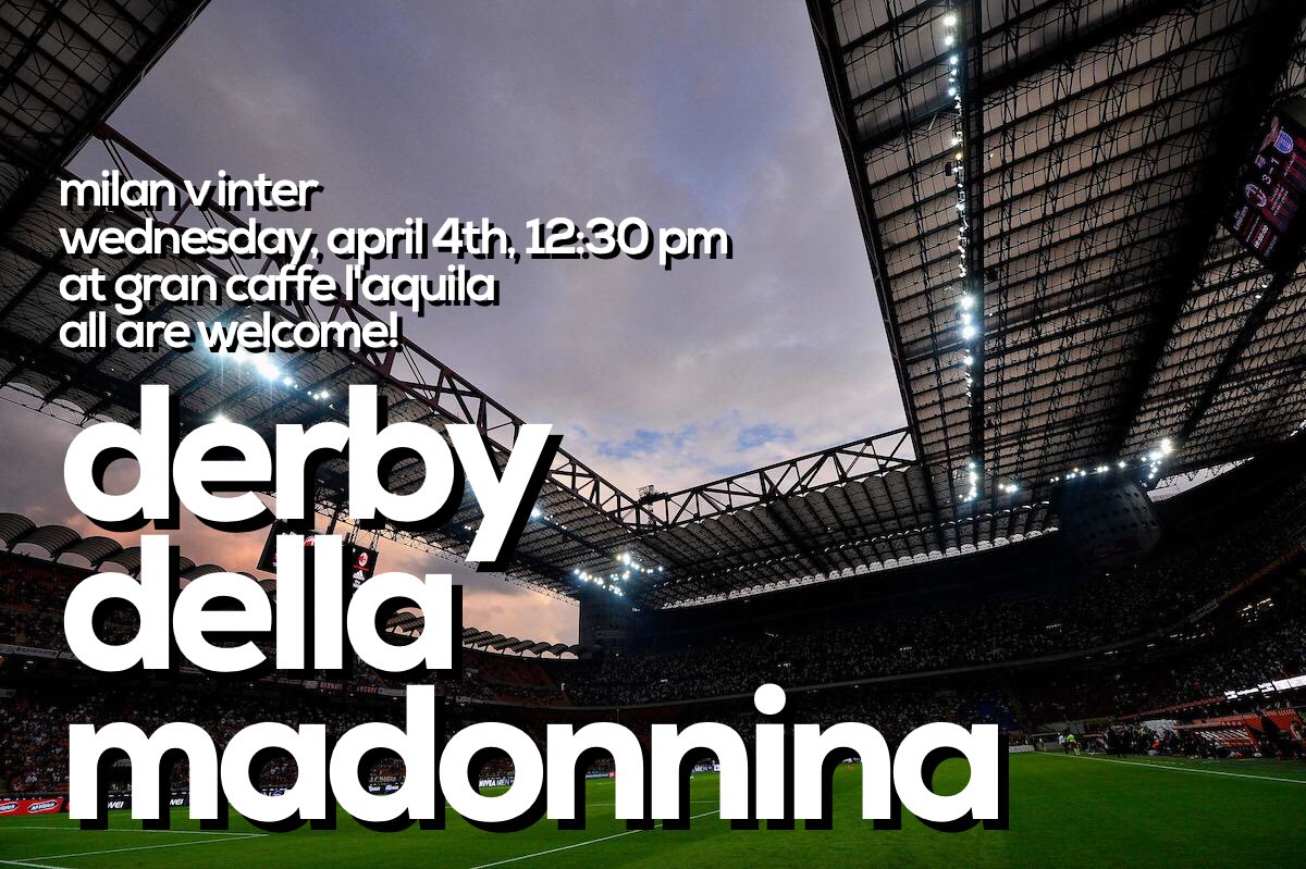 MilanClubPhilly's tweet photo. Derby della Madonnina:
Wednesday, April 4th at 12:30 pm!
@GCaffeLaquila welcomes @MilanClubPhilly and #InterClubPhiladelphia for #MilanInter.
All are welcome! Please RT and be there!*
#forzamilan #derbydellamadonnina https://t.co/AgYdlkY9PO