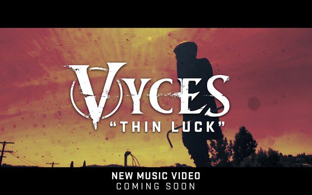 ******COMING SOON******
 #vyces #thinluck #NewMusic #HardRock #activerock #SXMOctane #musicvideo #FMMusicManagement