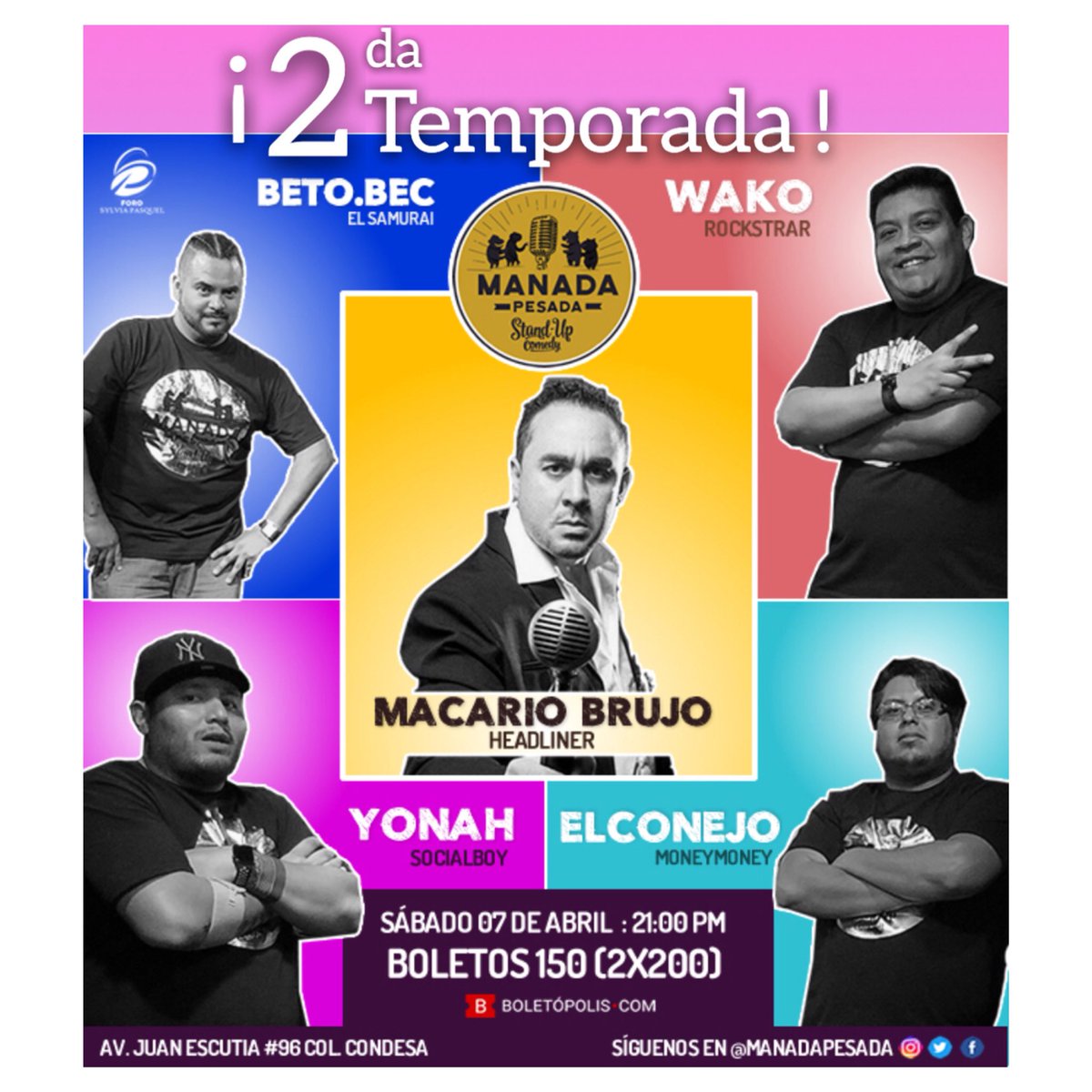 ForoPasquel's tweet photo. Este #sábado #7deabril el #Pasquel recibirá de nueva cuenta a la @ManadaPesada y su #segundatemporada de #standupcomedy ¡No te los pierdas #cdmx ! Cada semana #standoperos nuevos, así que ven a #reir con nosotros #teesperamos #cdmx 🎤😂
🎟: Taquilla del foro- @boletopolis https://t.co/6zYRVaUfmz