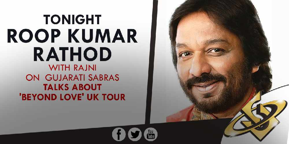 SabrasRadio's tweet photo. Tonight: #RoopKumarRathod joins Rajni on #GujaratiSabras for a chat about the #BeyondLove UK tour @Spectrum_London @roopkumarsunali https://t.co/GGcmMonJI7